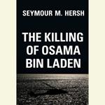 The Killing of Osama Bin Laden