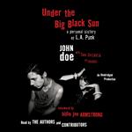 Under the Big Black Sun