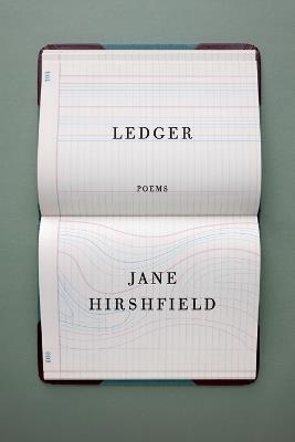 Ledger: Poems - Jane Hirshfield - cover