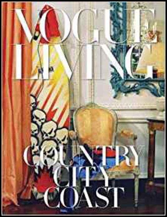 Vogue Living: Country, City, Coast - cover