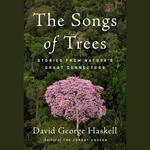 The Songs of Trees