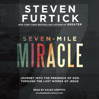 Seven-Mile Miracle