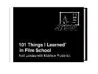 101 Things I Learned in Film School - Neil Landau,Matthew Frederick - cover