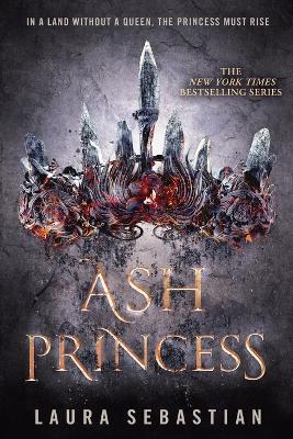 Ash Princess - Laura Sebastian - cover