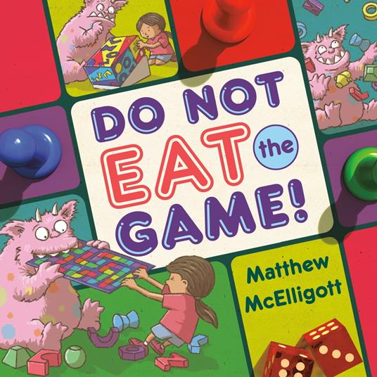 Do Not Eat the Game! - Mcelligott Matthew - ebook