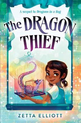 The Dragon Thief - Zetta Elliott,Geneva B. - cover