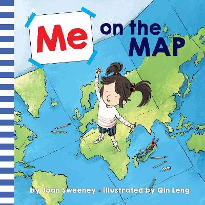 Me on the Map - Joan Sweeney,Qin Leng - cover