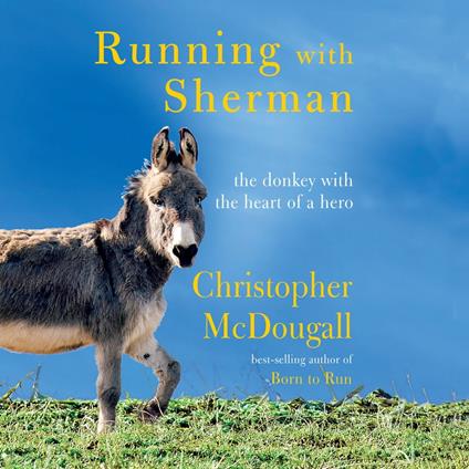 Running with Sherman - McDougall, Christopher - Audiolibro in inglese | IBS
