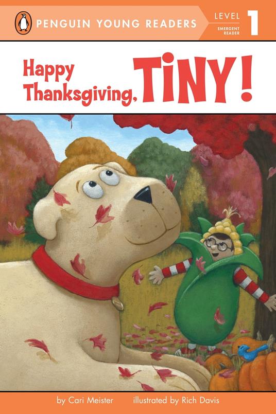 Happy Thanksgiving, Tiny! - Cari Meister,Davis Rich - ebook
