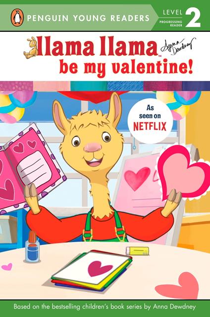 Llama Llama Be My Valentine!