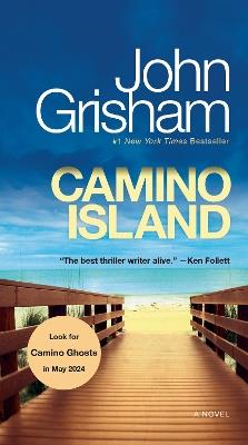 Camino Island: A Novel - John Grisham - cover