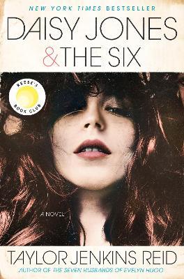 Daisy Jones & The Six: A Novel - Taylor Jenkins Reid - cover