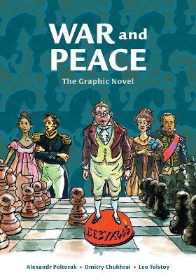 War and Peace: The Graphic Novel - Leo Tolstoy - cover