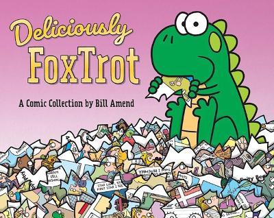 Deliciously FoxTrot - Bill Amend - cover