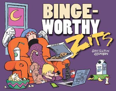 Bingeworthy: A Zits Treasury - Jerry Scott,Jim Borgman - cover