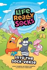 Life Really Socks: Into the Sock-Verse