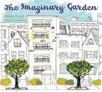 The Imaginary Garden