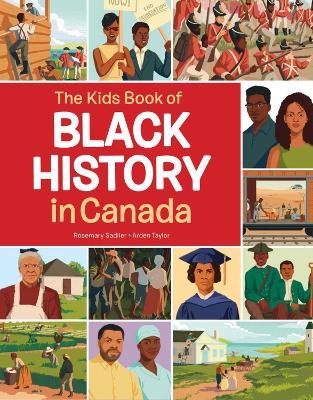The Kids Book of Black History in Canada - Rosemary Sadlier - cover