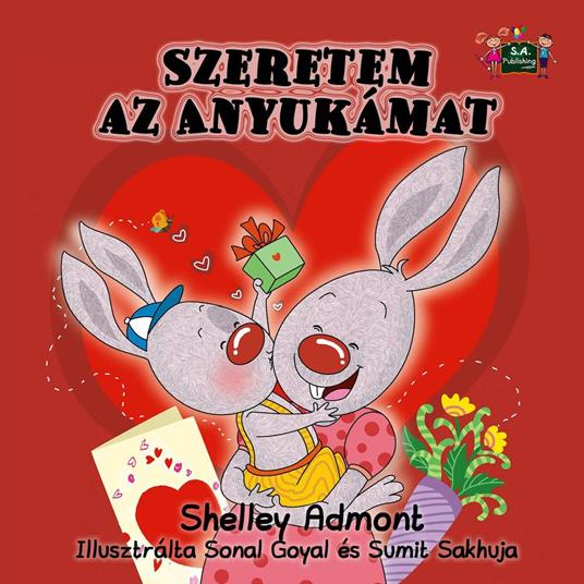 Szeretem az Anyukámat - Shelley Admont - ebook