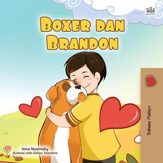 Boxer dan Brandon - KidKiddos Books,Inna Nusinsky - ebook