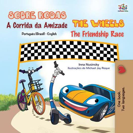 Sobre Rodas A Corrida da Amizade The Wheels The Friendship Race