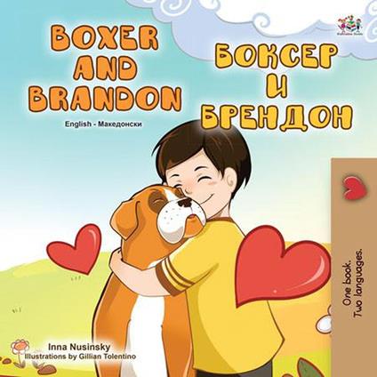 Boxer and Brandon ?????? ? ??????? - KidKiddos Books,Inna Nusinsky - ebook