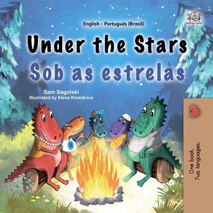 Under the Stars Sob as estrelas - KidKiddos Books,Sam Sagolski - ebook