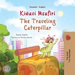 Kiwavi Msafiri The Traveling Caterpillar