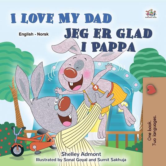 I Love My Dad Jeg er glad i Pappa - Shelley Admont,KidKiddos Books - ebook