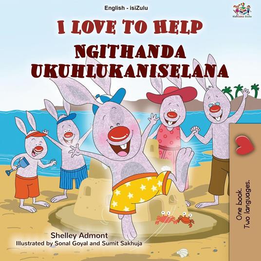 I Love to Help Ngithanda ukuhlukaniselana - Shelley Admont,KidKiddos Books - ebook