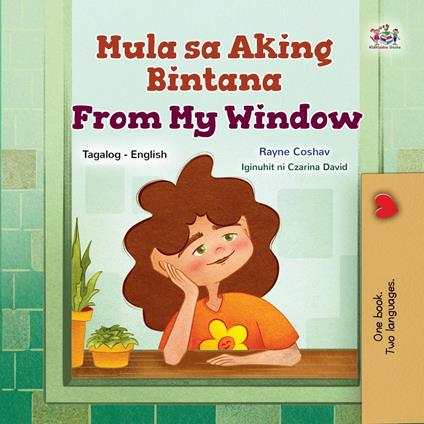 Mula sa Aking Bintana From My Window - KidKiddos Books,Rayne Coshav - ebook