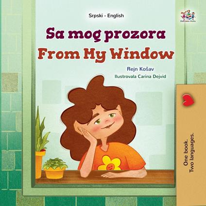 Sa mog prozora From My Window - KidKiddos Books,Rayne Coshav - ebook