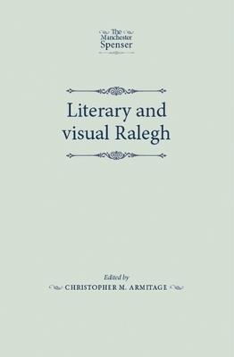 Literary and Visual Ralegh - cover