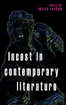 Incest in Contemporary Literature - cover