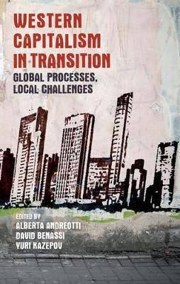 Western Capitalism in Transition: Global Processes, Local Challenges - cover