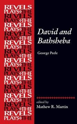 David and Bathsheba: George Peele - cover