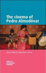 The Cinema of Pedro AlmodoVar