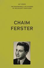 My Voice: Chaim Ferster