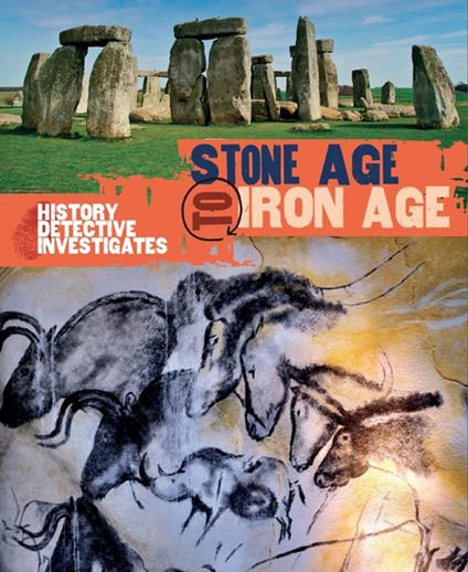 Stone Age to Iron Age - Clare Hibbert - ebook