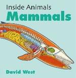 Inside Animals: Mammals