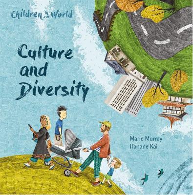 Children in Our World: Culture and Diversity - Marie Murray - cover