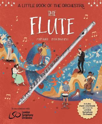 A Little Book of the Orchestra: The Flute - Mary Auld,Elisa Paganelli - cover