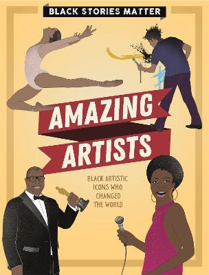 Black Stories Matter: Amazing Artists - J.P. Miller - cover