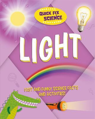 Quick Fix Science: Light - Paul Mason - cover