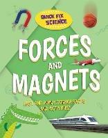 Quick Fix Science: Forces and Magnets - Paul Mason - cover