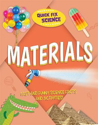 Quick Fix Science: Materials - Paul Mason - cover