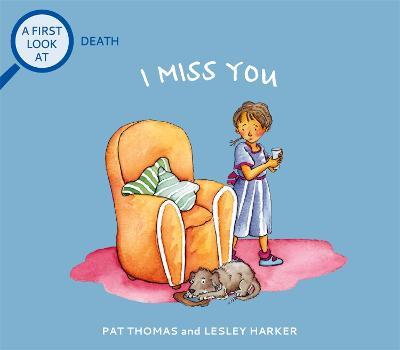 A First Look At: Death: I Miss You - Pat Thomas - cover