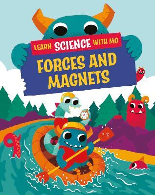 Learn Science with Mo: Forces and Magnets - Paul Mason - cover