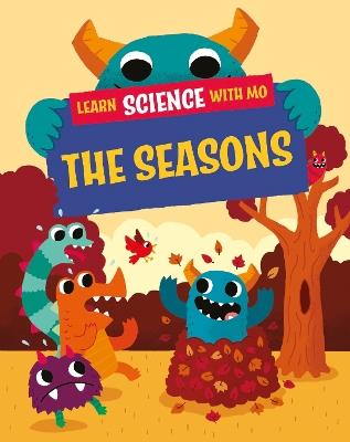 Learn Science with Mo: The Seasons - Paul Mason - cover