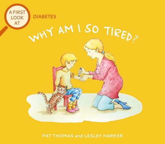 Diabetes: Why am I so tired? - Pat Thomas,Lesley Harker - ebook